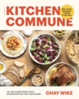 Image for Kitchen Commune: Meals to Heal and Nourish Everyone at Your Table