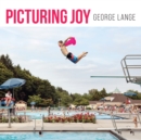 Image for Picturing Joy : Stories of Connection