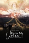 Image for Know My Voice I:: The Mystery of the Thread of Israel