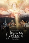 Image for Know My Voice V: The Jesus You Never Met