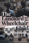 Image for The Landlord and the Wheelchair Child