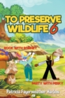 Image for To Preserve a Wildlife 6