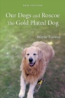 Image for Our Dogs and Roscoe the Gold Plated Dog