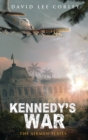 Image for Kennedy&#39;s War