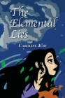 Image for The Elemental Lies