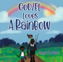 Image for GOD/EL Loves a Rainbow