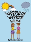 Image for Woefully Worried Wilma