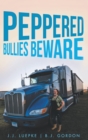 Image for Peppered Bullies Beware