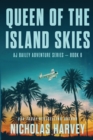 Image for Queen of the Island Skies