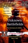 Image for Unknown Battlefields, The Footsteps of a Soldier