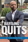 Image for Battling The Quits