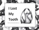 Image for I Lost My Tooth