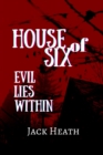 Image for House of Six: Evil Lies Within