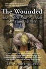 Image for The Wounded and Other Stories about Sons and Fathers