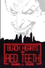 Image for Black Hearts and Red Teeth