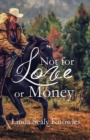 Image for Not For Love or Money