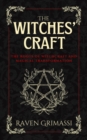Image for The Witches Craft : The Roots of Witchcraft and Magical Transformation