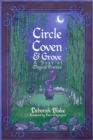 Image for Circle, Coven, &amp; Grove: A Year of Magical Practice