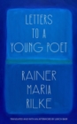 Image for Letters to a Young Poet (Translated and with an Afterword by Ulrich Baer)