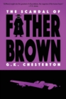 Image for The Scandal of Father Brown (Warbler Classics Annotated Edition)