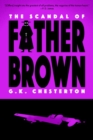Image for Scandal of Father Brown (Warbler Classics Annotated Edition)