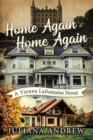Image for Home Again Home Again: A Vienna LaFontaine Novel
