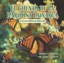 Image for EL Cuento de LA Mariposa Monarca : Aventuras Montana Marigold