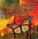 Image for Marigold and the Lost Monarchs