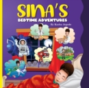 Image for Sina&#39;s Bedtime Adventures : An interactive bedtime story book for children