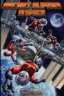 Image for Secret Supers in Space : The further adventures of disabled teen superheroes