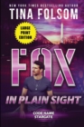 Image for Fox in plain Sight (Code Name Stargate #2)