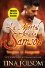 Image for La Mortal Amada de Samson (Edicion de Letra Grande)