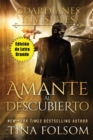 Image for Amante al Descubierto (Edicion de Letra Grande )
