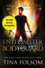 Image for Entfesselter Bodyguard (Grosse Druckausgabe)