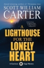 Image for A Lighthouse for the Lonely Heart