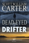 Image for Dead-Eyed Drifter