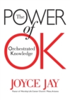 Image for The Power of OK