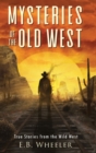 Image for Mysteries of the Old West