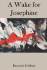 Image for A Wake for Josephine