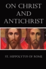 Image for On Christ and Antichrist
