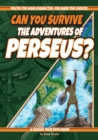 Image for Can You Survive the Adventures of Perseus? : A Choose Your Path Book