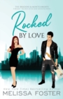 Image for Rocked by Love : Special Edition (A Braden - Bad Boys After Dark Crossover Novel)