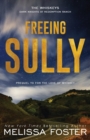 Image for Freeing Sully : Prequel to FOR THE LOVE OF WHISKEY