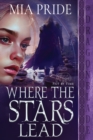 Image for Where the Stars Lead