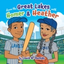 Image for Learn the Great Lakes with Homer &amp; Heather