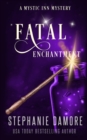 Image for Fatal Enchantment