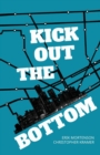 Image for Kick Out the Bottom