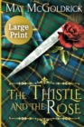 Image for The Thistle and the Rose