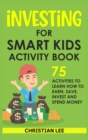 Image for Investing for Smart Kids Activity Book