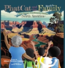 Image for Phat Cat and the Family - The Seven Continents Series - North America